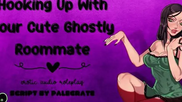 Ghost Roomie Submission Session [Cute Auditory Pleasure]